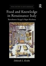 Food and Knowledge in Renaissance Italy