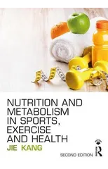 Nutrition and Metabolism in Sports, Exercise and Health
