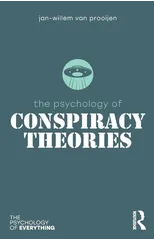 The Psychology of Conspiracy Theories