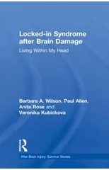 Locked-in Syndrome after Brain Damage