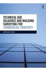 Technical Due Diligence and Building Surveying for Commercial Property