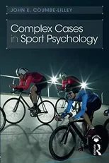 Complex Cases in Sport Psychology