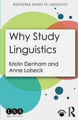 Why Study Linguistics