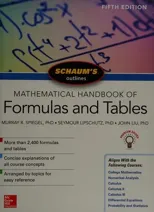 Schaum's Outline of Mathematical Handbook of Formulas and Tables, Fifth Edition