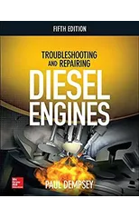 Troubleshooting and Repairing Diesel Engines