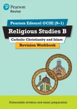 Pearson REVISE Edexcel GCSE Religious Studies, Catholic Christianity & Islam Revision Workbook - for 2026, 2027 exams