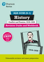 Pearson REVISE AQA GCSE History Conflict and tension, 1918-1939 Revision Guide and Workbook incl. online revision and quizzes - for 2025 and 2026 exams