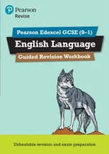 Pearson REVISE Edexcel GCSE English Language Guided Revision Workbook - for 2025, 2026 exams