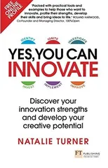 Yes, You Can Innovate