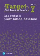 Target Grade 7 AQA GCSE (9-1) Combined Science Intervention Workbook