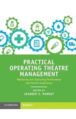 Practical Operating Theatre Management