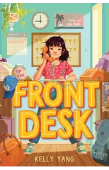 Front Desk (Front Desk #1) (Scholastic Gold)