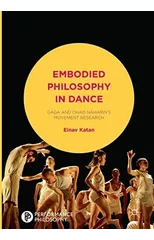 Embodied Philosophy in Dance