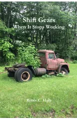 Shift Gears - When It Stops Working
