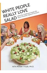 White People Really Love Salad