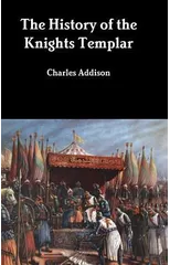 The History of the Knights Templar