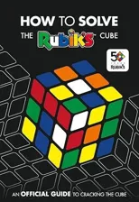 How To Solve The Rubik's Cube