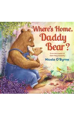 Where's Home, Daddy Bear?