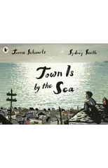 Town Is by the Sea