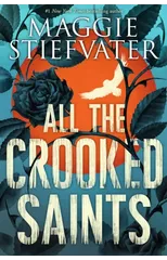 All the Crooked Saints