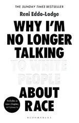 Why I’m No Longer Talking to White People About Race