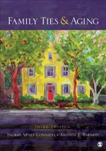 Family Ties and Aging