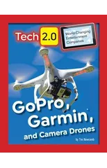 GoPro, Garmin, and Camera Drones