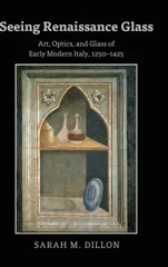 Seeing Renaissance Glass