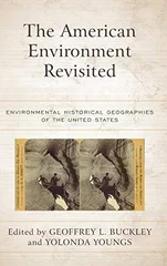 The American Environment Revisited