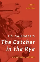 J. D. Salinger's The Catcher in the Rye