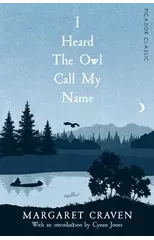 I Heard the Owl Call My Name