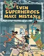 Even Superheroes Make Mistakes