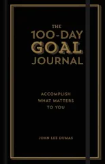 The 100-Day Goal Journal