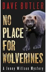 No Place for Wolverines