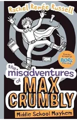 The Misadventures of Max Crumbly 2