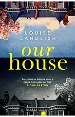 Our House