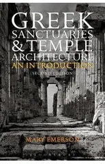 Greek Sanctuaries and Temple Architecture
