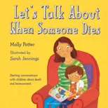 Let's Talk About When Someone Dies