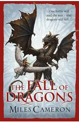 The Fall of Dragons