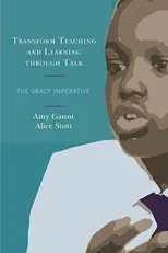 Transform Teaching and Learning through Talk