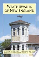 Weathervanes of New England