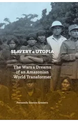 Slavery and Utopia