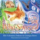 The Fox Who Sneezed
