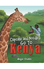 Cupcake and Noodles Go to Kenya