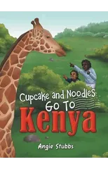 Cupcake and Noodles Go to Kenya
