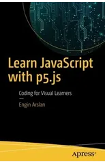 Learn JavaScript with p5.js