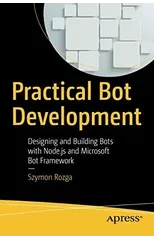 Practical Bot Development