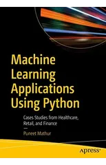 Machine Learning Applications Using Python