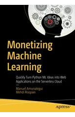 Monetizing Machine Learning