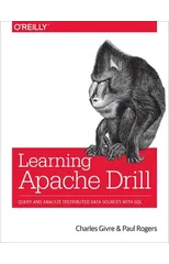 Learning Apache Drill